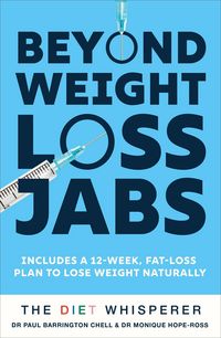 Produktbild: The Diet Whisperer: Beyond Weight-Loss Jabs