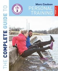 Produktbild: The Complete Guide to Personal Training: 2nd Edition
