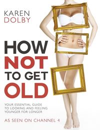 Produktbild: How Not to Get Old