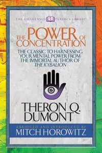 Produktbild: The Power of Concentration (Condensed Classics)