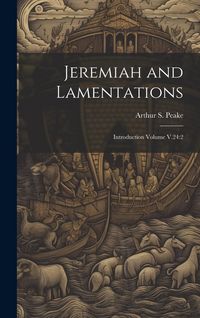 Produktbild: Jeremiah and Lamentations: Introduction Volume V.24:2