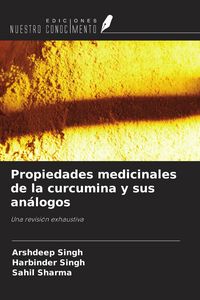 Produktbild: Propiedades medicinales de la curcumina y sus an&aacute;logos