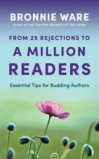 Produktbild: From 25 Rejections to a Million Readers