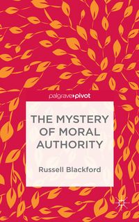 Produktbild: The Mystery of Moral Authority