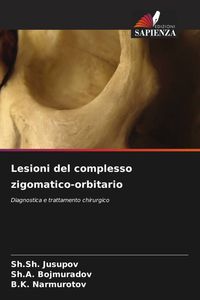 Produktbild: Lesioni del complesso zigomatico-orbitario