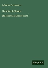 Produktbild: Il conte di Chalais