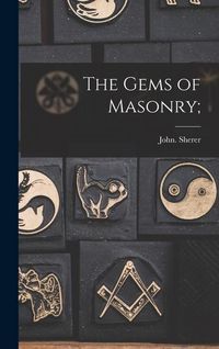 Produktbild: The Gems of Masonry;