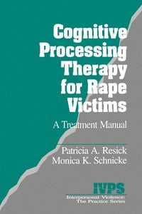 Produktbild: Cognitive Processing Therapy for Rape Victims