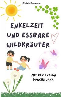 Produktbild: Enkelzeit und essbare Wildkr&auml;uter