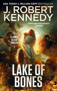 Produktbild: Lake of Bones (James Acton Thrillers, #32)
