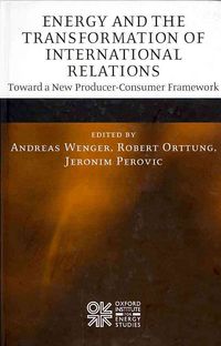 Produktbild: Energy and the Transformation of International Relations