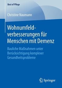 Bild vom Artikel Wohnumfeldverbesserungen für Menschen mit Demenz vom Autor Christine Naumann