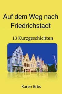 Produktbild: Auf dem Weg nach Friedrichstadt
