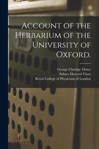 Produktbild: Account of the Herbarium of the University of Oxford.