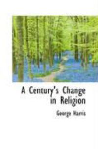 Produktbild: A Century's Change in Religion