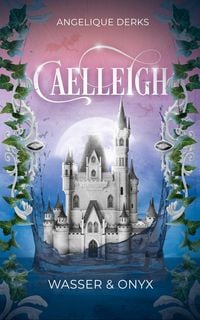 Produktbild: Caelleigh: Wasser & Onyx