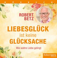 Produktbild: Liebesgl&uuml;ck ist keine Gl&uuml;cksache