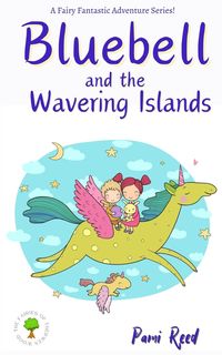 Produktbild: Bluebell and the Wavering Islands