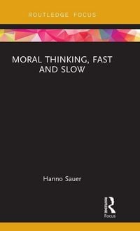 Produktbild: Moral Thinking, Fast and Slow