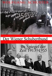 Produktbild: Der Wiener Schubertbund im Spiegel der Zeit
