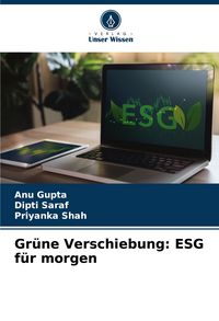 Produktbild: Gr&uuml;ne Verschiebung: ESG f&uuml;r morgen