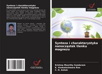 Produktbild: Synteza i charakterystyka nanocz&iquest;stek tlenku magnezu
