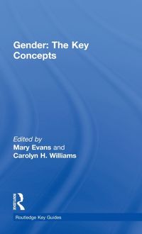 Bild vom Artikel Gender: The Key Concepts vom Autor Mary Williams, Carolyn Evans
