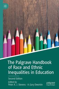 Produktbild: The Palgrave Handbook of Race and Ethnic Inequalities in Education