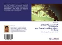 Produktbild: Critical Review of EIA Framework and Operational Procedures in China