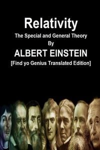 Produktbild: Relativity The Special and General Theory By ALBERT EINSTEIN [Find yo Genius Translated Edition]