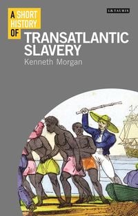 Produktbild: A Short History of Transatlantic Slavery