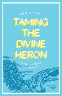 Produktbild: Taming the Divine Heron