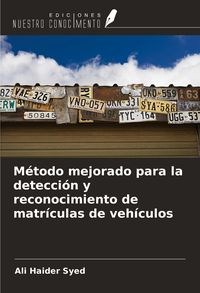 Produktbild: M&eacute;todo mejorado para la detecci&oacute;n y reconocimiento de matr&iacute;culas de veh&iacute;culos