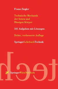 Produktbild: Technische Mechanik der festen und fl&uuml;ssigen K&ouml;rper