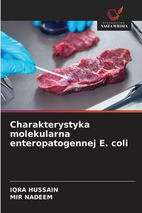 Produktbild: Charakterystyka molekularna enteropatogennej E. coli