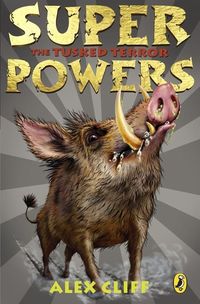 Bild vom Artikel Superpowers: The Tusked Terror vom Autor Alex Cliff