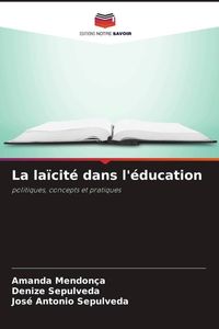 Produktbild: La la&iuml;cit&eacute; dans l'&eacute;ducation
