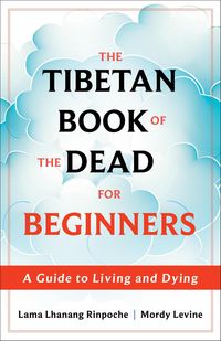 Produktbild: The Tibetan Book of the Dead for Beginners