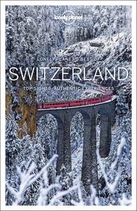 Bild vom Artikel Lonely Planet Best of Switzerland vom Autor Benedict Walker