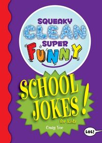 Produktbild: Squeaky Clean Super Funny School Jokes for Kidz