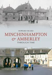 Produktbild: Minchinhampton & Amberley Through Time