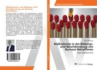 Produktbild: Ma&szlig;nahmen in der Bildungs- und Berufsberatung von Burnout Betroffenen
