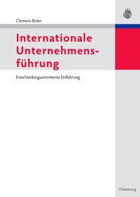 Produktbild: Internationale Unternehmensf&uuml;hrung