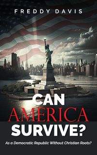 Produktbild: Can America Survive ...