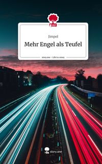 Produktbild: Mehr Engel als Teufel. Life is a Story - story.one