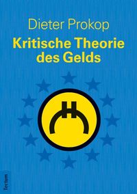 Produktbild: Kritische Theorie des Gelds