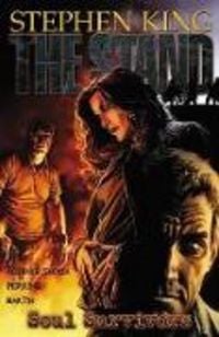 Produktbild: Aguirre-Sacasa, R: The Stand - Vol. 3: Soul Survivors