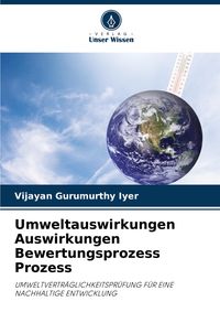 Produktbild: Umweltauswirkungen Auswirkungen Bewertungsprozess Prozess