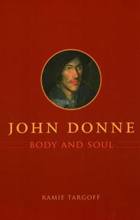 Produktbild: Targoff, R: John Donne, Body and Soul