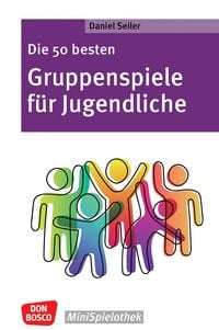 Produktbild: Die 50 besten Gruppenspiele f&uuml;r Jugendliche - ebook